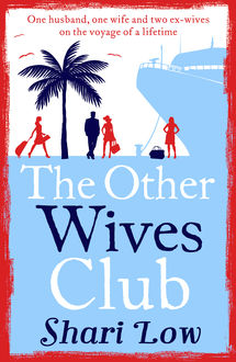 The Other Wives Club, Shari Low