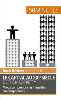 Le capital au XXIe siècle de Thomas Piketty (analyse de livre), 50 minutes, Steven Delaval