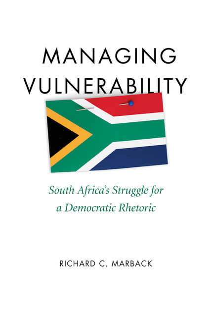 Managing Vulnerability, Richard C.Marback