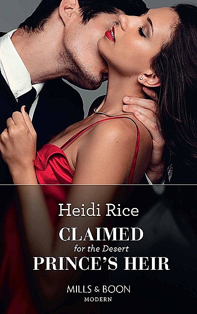 Claimed For The Desert Prince's Heir, Heidi Rice