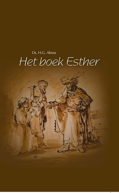 Het boek Esther, H.G. Abma