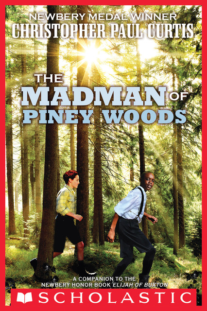 The Madman of Piney Woods, Christopher Paul Curtis