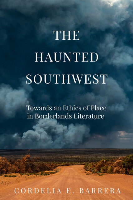 The Haunted Southwest, Cordelia Barrera