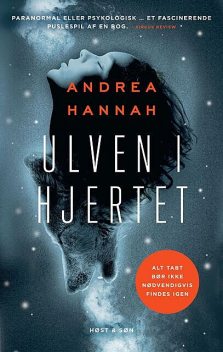 Ulven i hjertet, Andrea Hannah