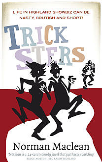 Tricksters, Norman Maclean