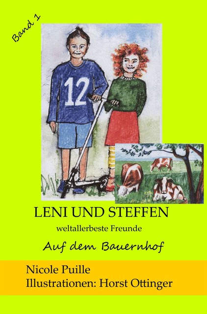 Leni und Steffen – weltallerbeste Freunde, Nicole Puille