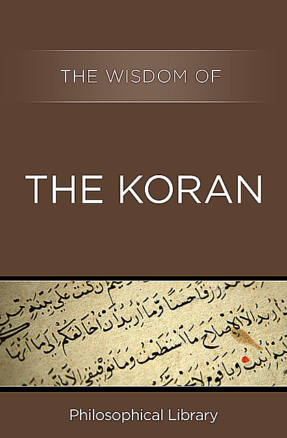 The Wisdom of the Koran, The Wisdom Series