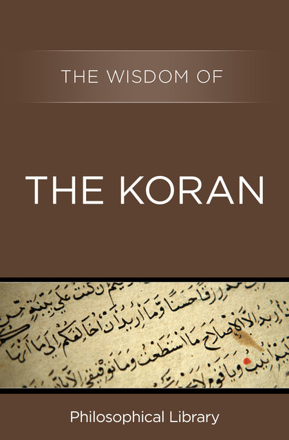 The Wisdom of the Koran, The Wisdom Series