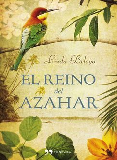 El Reino Del Azahar, Linda Belago