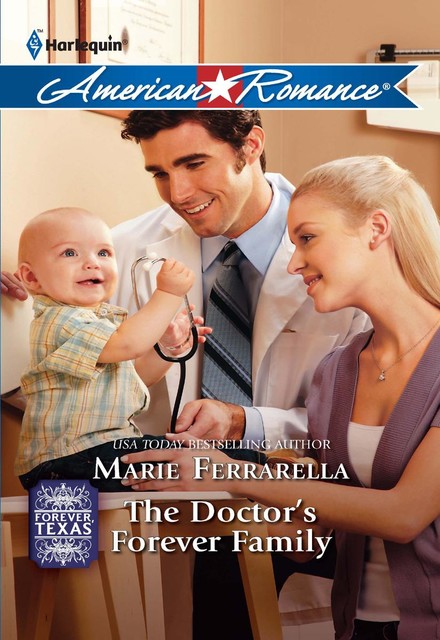 The Doctor's Forever Family, Marie Ferrarella