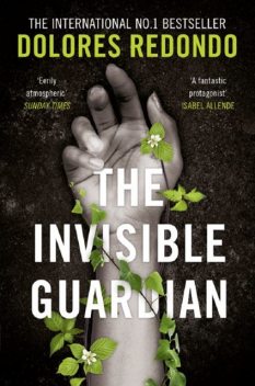 The Invisible Guardian, Dolores Redondo