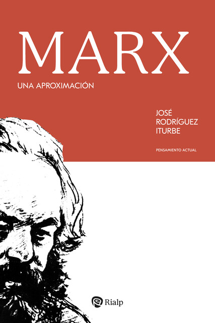 Marx, José Rodríguez Iturbe