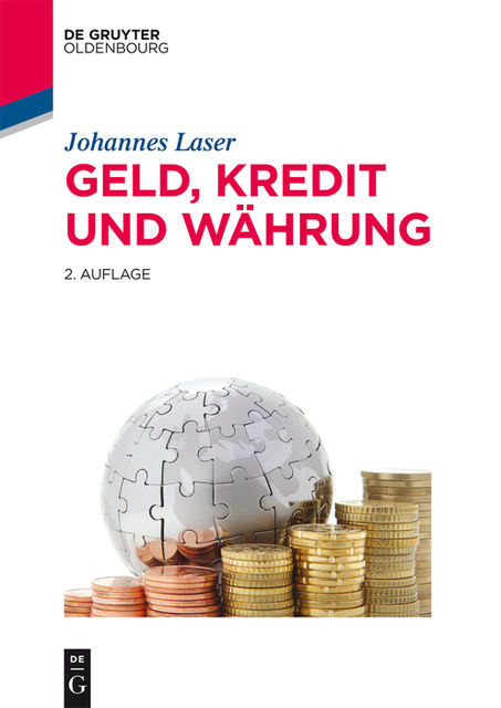 Geld, Kredit und Währung, Johannes Laser