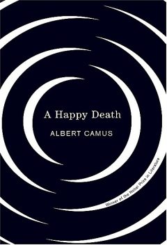 A Happy Death, Albert Camus