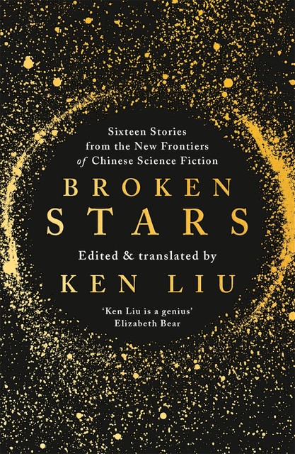 Broken Stars, Ken Liu