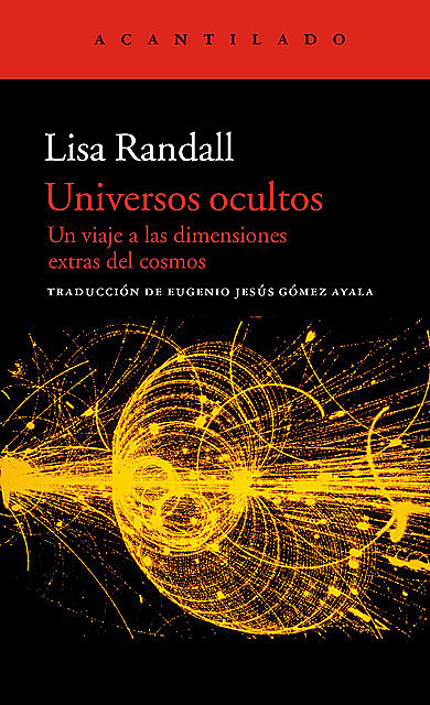 Universos ocultos, Lisa Randall