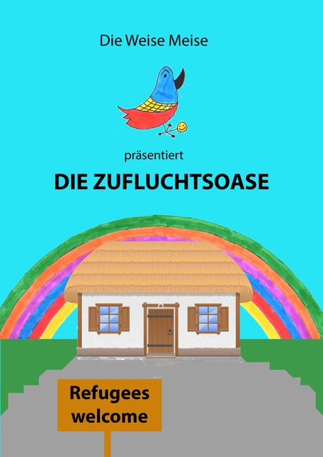 Die Zufluchtsoase, Weise Meise