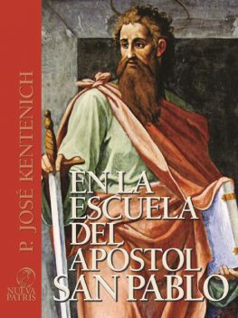 En la escuela del apóstol san Pablo, José Kentenich
