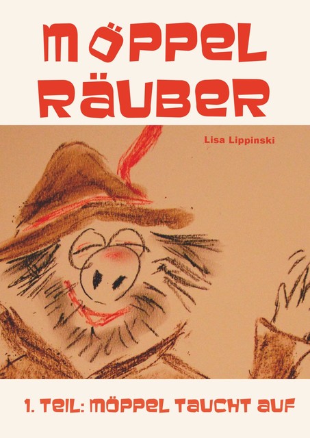 Möppel Räuber, Lisa Lippinski