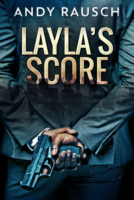 Layla's Score, Andy Rausch