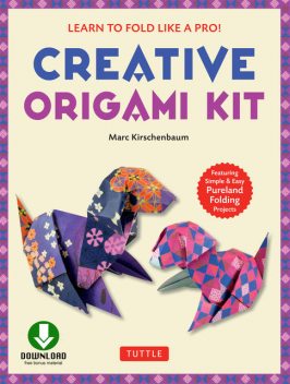 Creative Origami, Marc Kirschenbaum