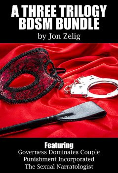 A ThreeTrilogy BDSM Bundle, Jon Zelig