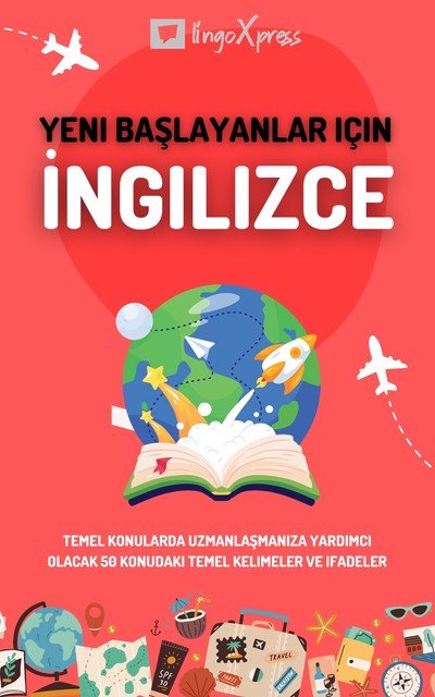 Yeni başlayanlar için İngilizce, lingoXpress