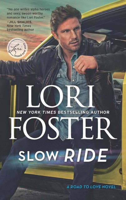 Slow Ride, Lori Foster