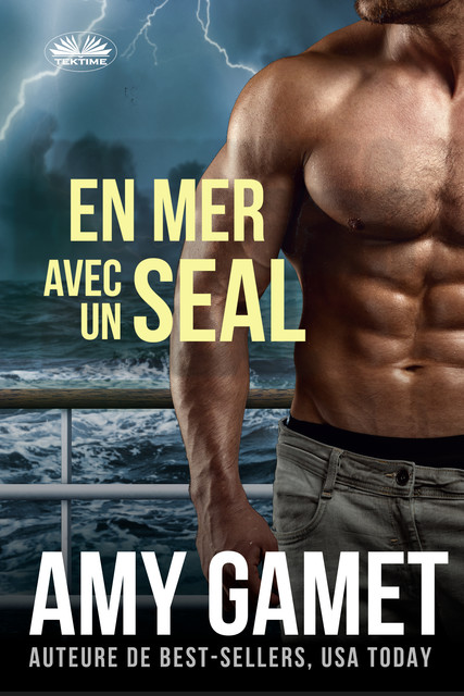 En Mer Avec Un SEAL, Amy Gamet