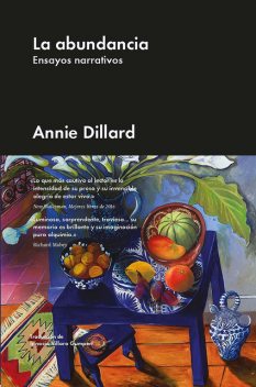 La abundancia, Annie Dillard