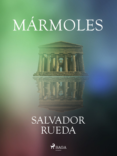 Mármoles, Salvador Rueda