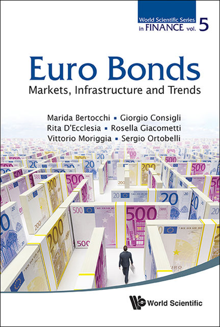 Euro Bonds, Giorgio Consigli, Marida Bertocchi, Rita D'Ecclesia, Rosella Giacometti, Sergio Ortobelli, Vittorio Moriggia