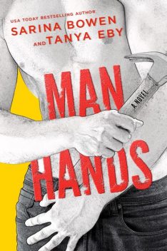 Man Hands, #1, Sarina Bowen, Tanya Eby