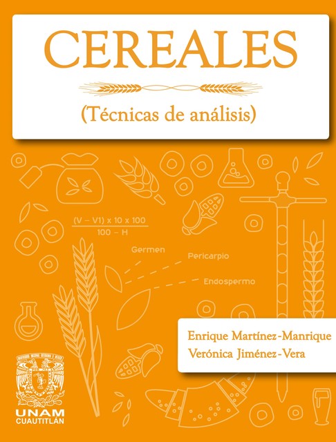 Cereales (Técnicas de análisis), Enrique Martínez Manrique, Verónica Jiménez Vera