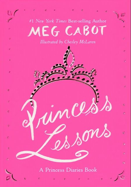 Princess Lessons: A Princess Diaries Book, Meg Cabot