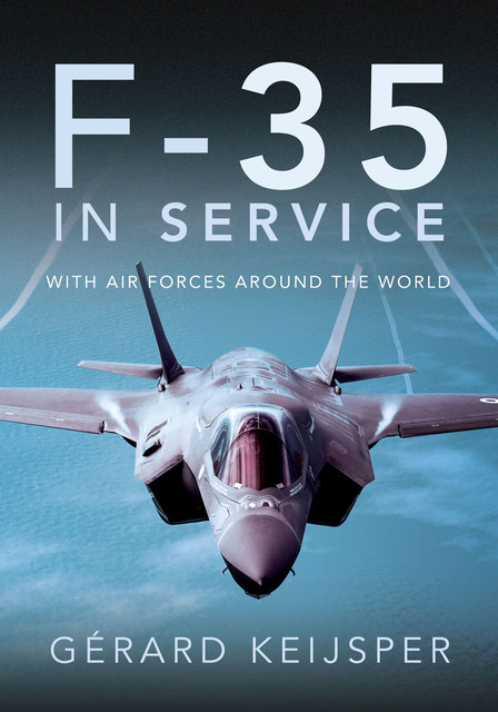 F-35 In Service, Gerard Keijsper