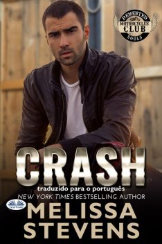 Crash, Melissa Stevens