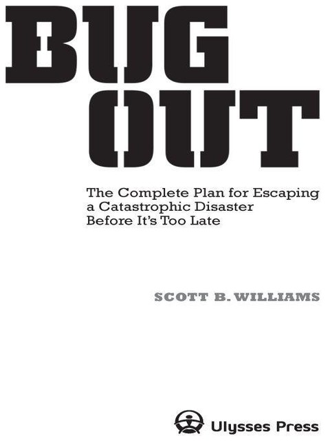 Bug Out, Scott Williams