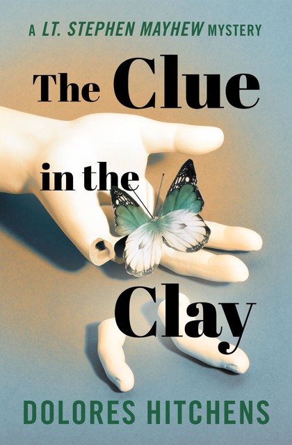 The Clue in the Clay, Dolores Hitchens