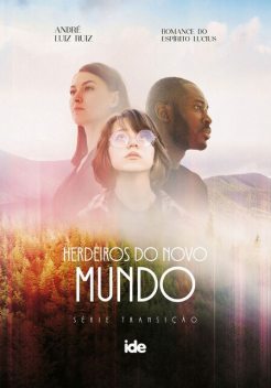 Herdeiros do Novo Mundo, André Luiz Ruiz