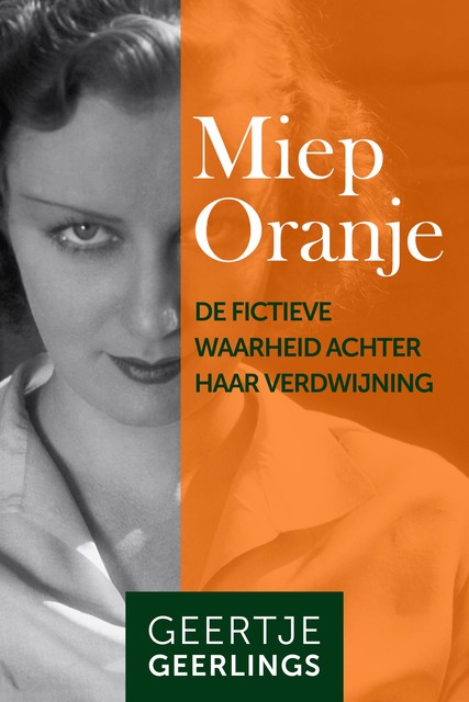 Miep Oranje, Geertje Geerlings