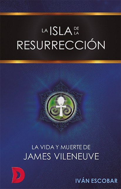 La isla de la Resurrección, Iván Escobar