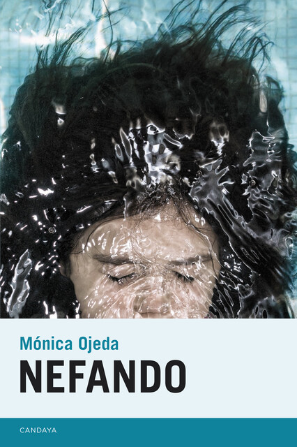 Nefando, Mónica Ojeda