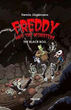 Freddy and the Monsters #4: The Black Bog, Jesper Lindberg