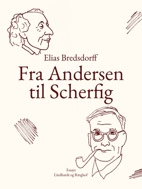 Fra Andersen til Scherfig, Elias Bredsdorff