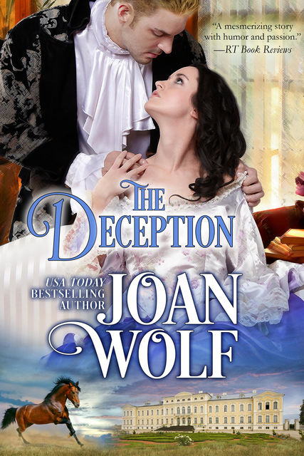 The Deception, Joan Wolf