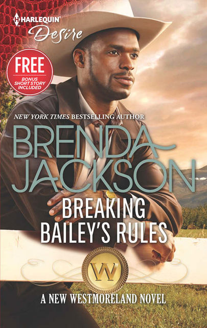 Breaking Bailey's Rules, Brenda Jackson