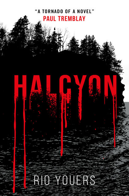 Halcyon, Rio Youers
