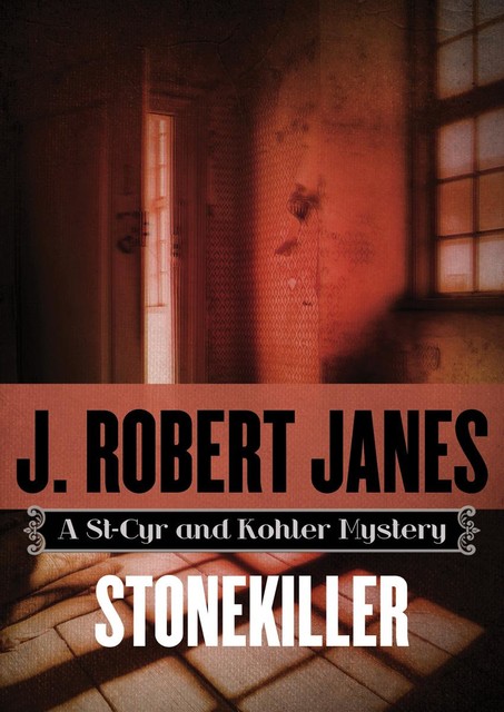 Stonekiller, J.Robert Janes