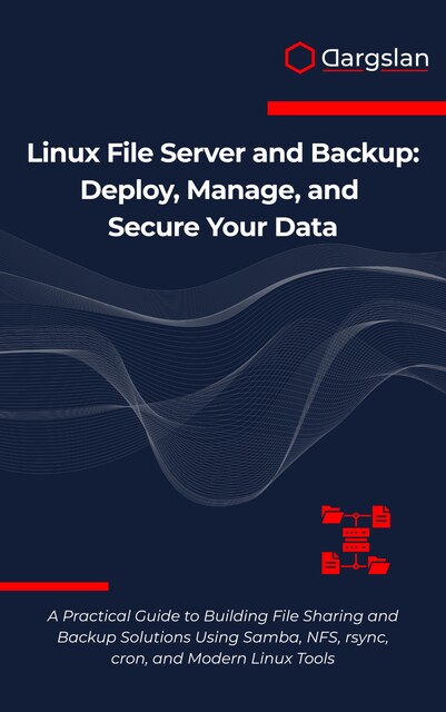 Linux File Server and Backup, Dargslan
